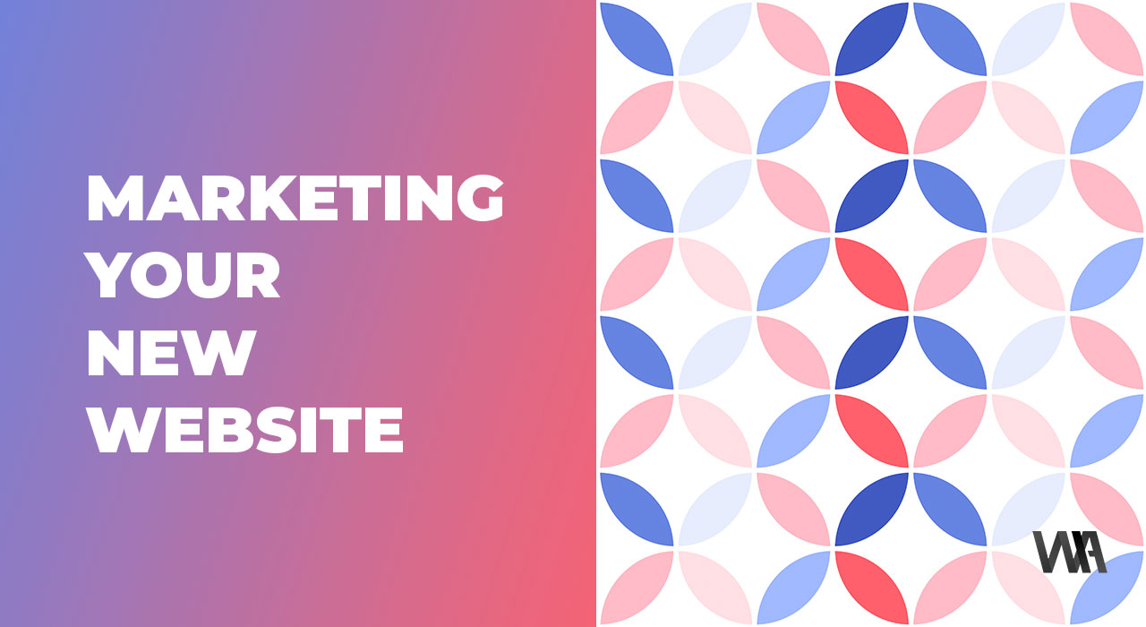 Marketing your new website